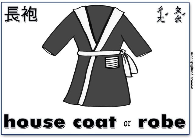 housecoat / robe – Chinese & English flashcard